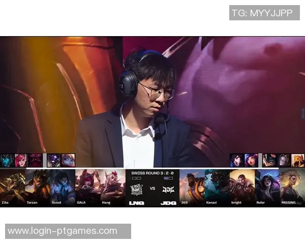 电竞新闻全球挑战赛中LNG实力表现的深度分析与点评